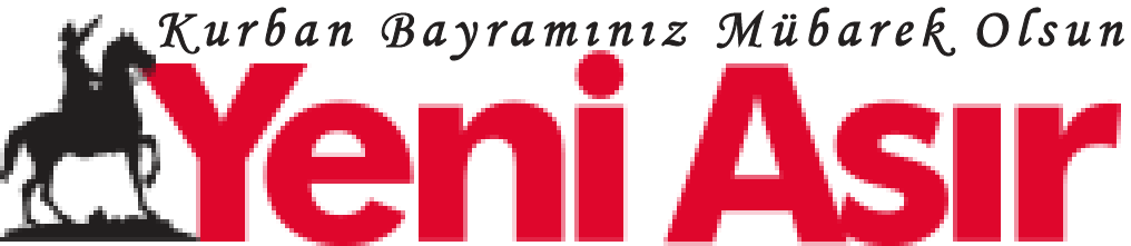 Yeni Asır -  Türkiye'nin en köklü internet gazetesi